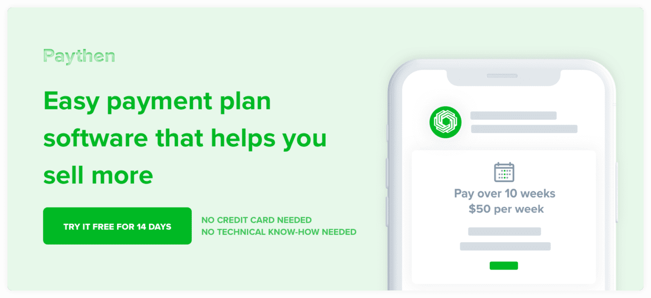 Offer Payment Plans to Customers What, why and how Paythen